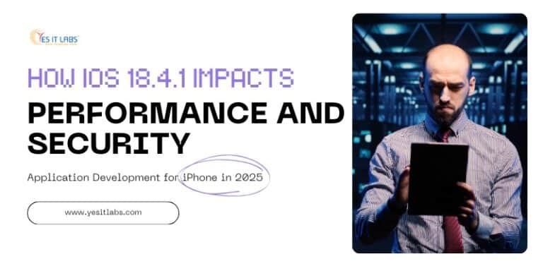 IOS 18.4.1 Impacts
